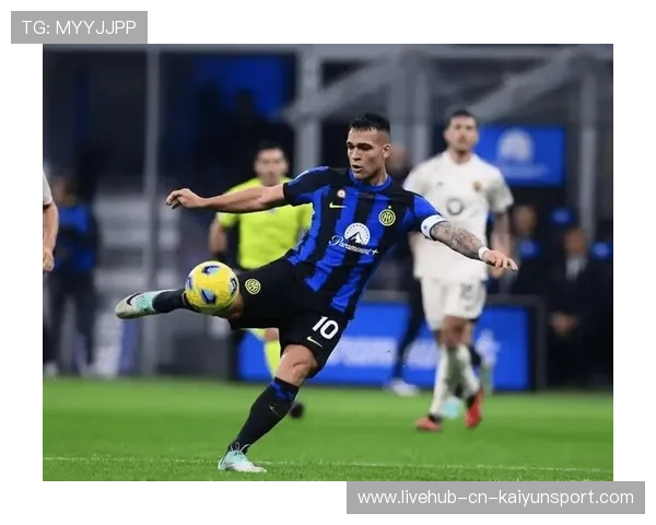 国米锋线太可怕！劳塔罗连续轰门刷新纪录